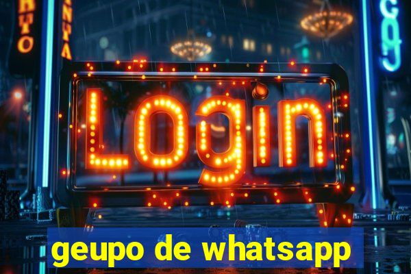 geupo de whatsapp